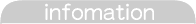 infomation